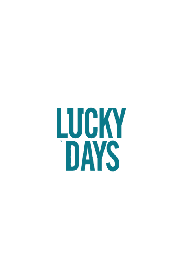 Lucky Days