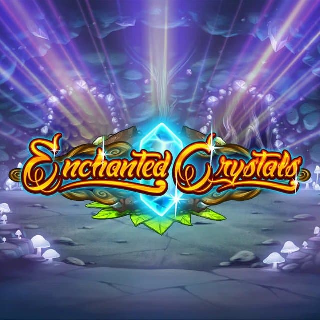 Enchanted Crystals