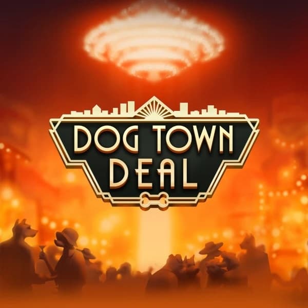 Dog Town Deal