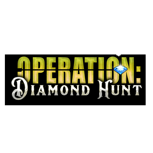 Operation: Diamond Hunt