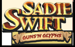Sadie Swift: Guns’n Glyphs