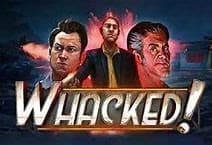 Whacked!