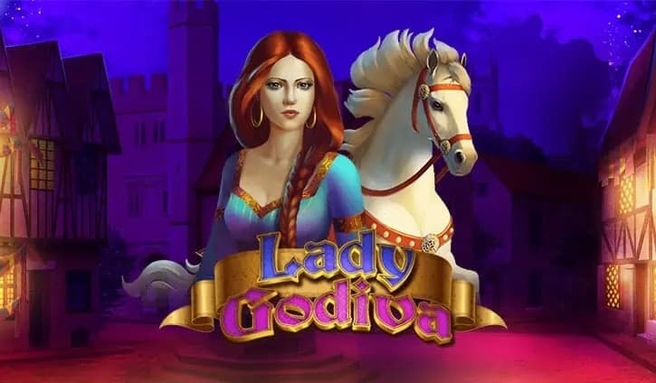 Lady Godiva™