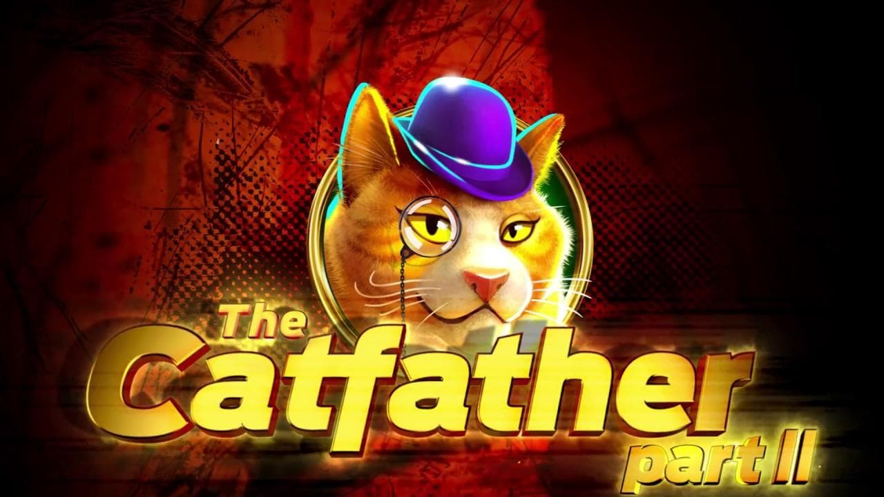 The Catfather Part II™