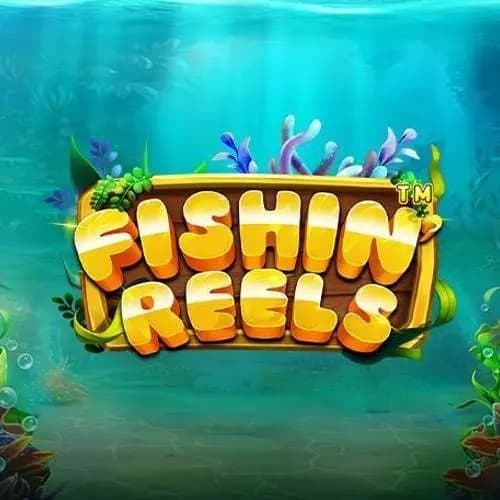 Fishin’ Reels™