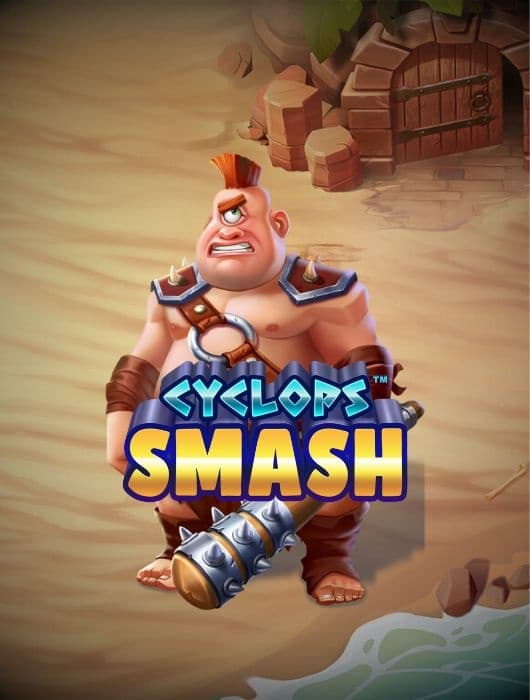 Cyclops Smash™