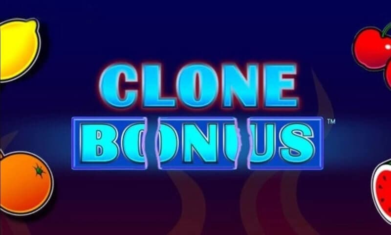 CLONE BONUS ™ 