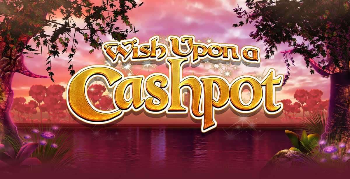 Wish Upon a Cashpot
