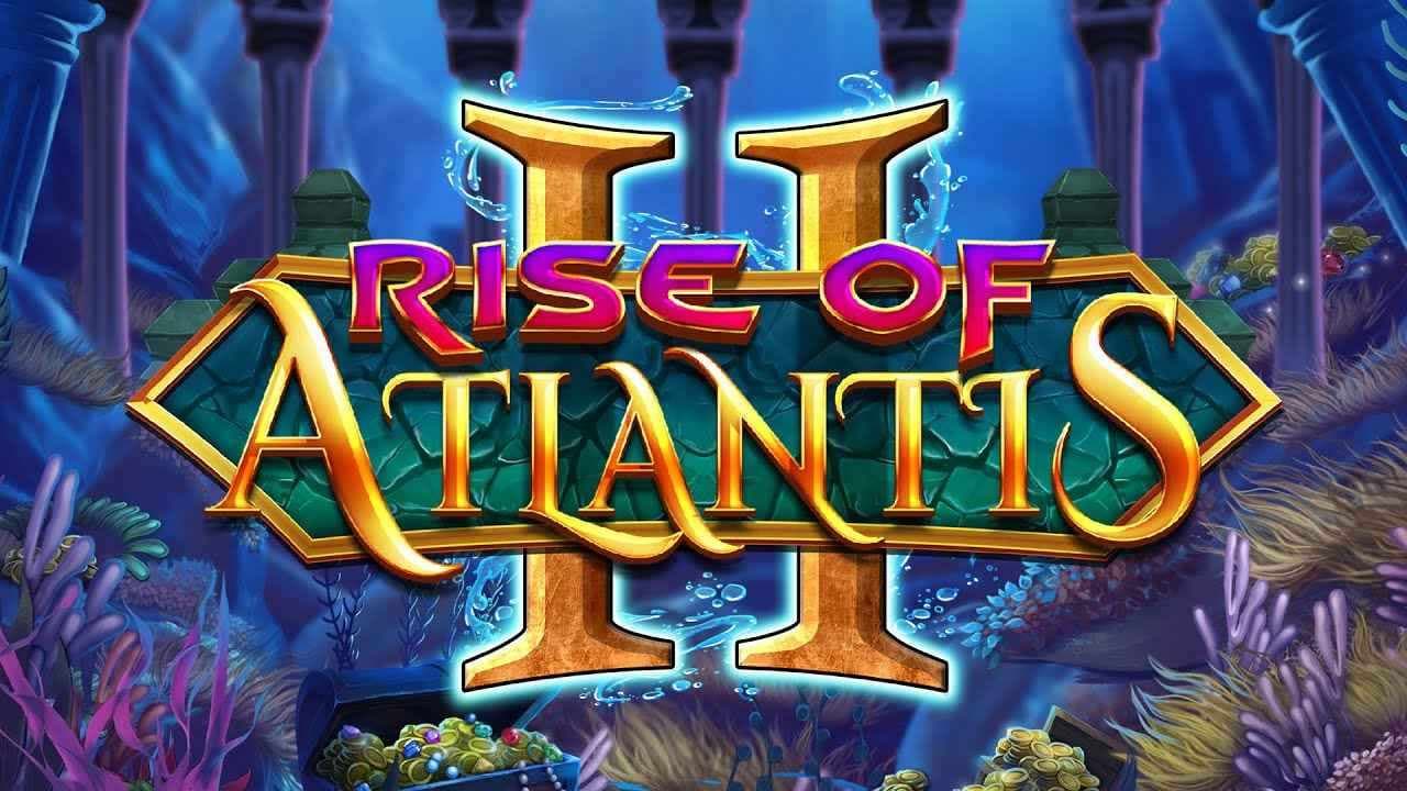 Rise Of Atlantis 2