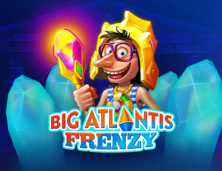 Big Atlantis Frenzy