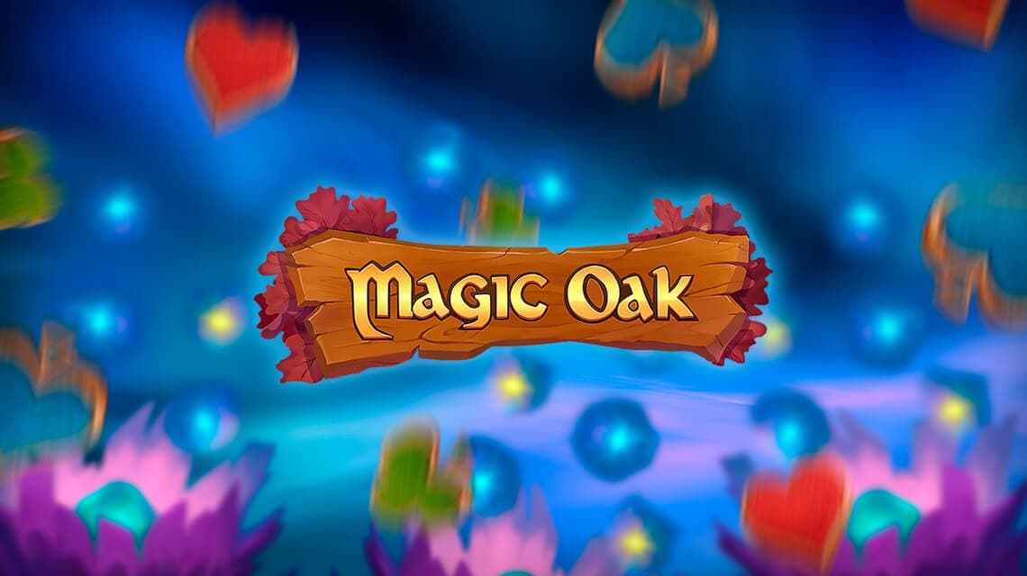 Magic Oak