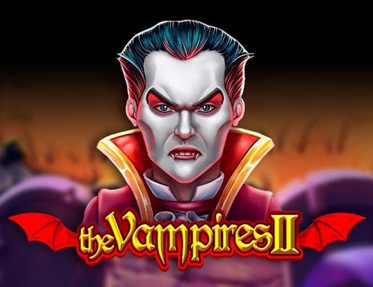 The Vampires II