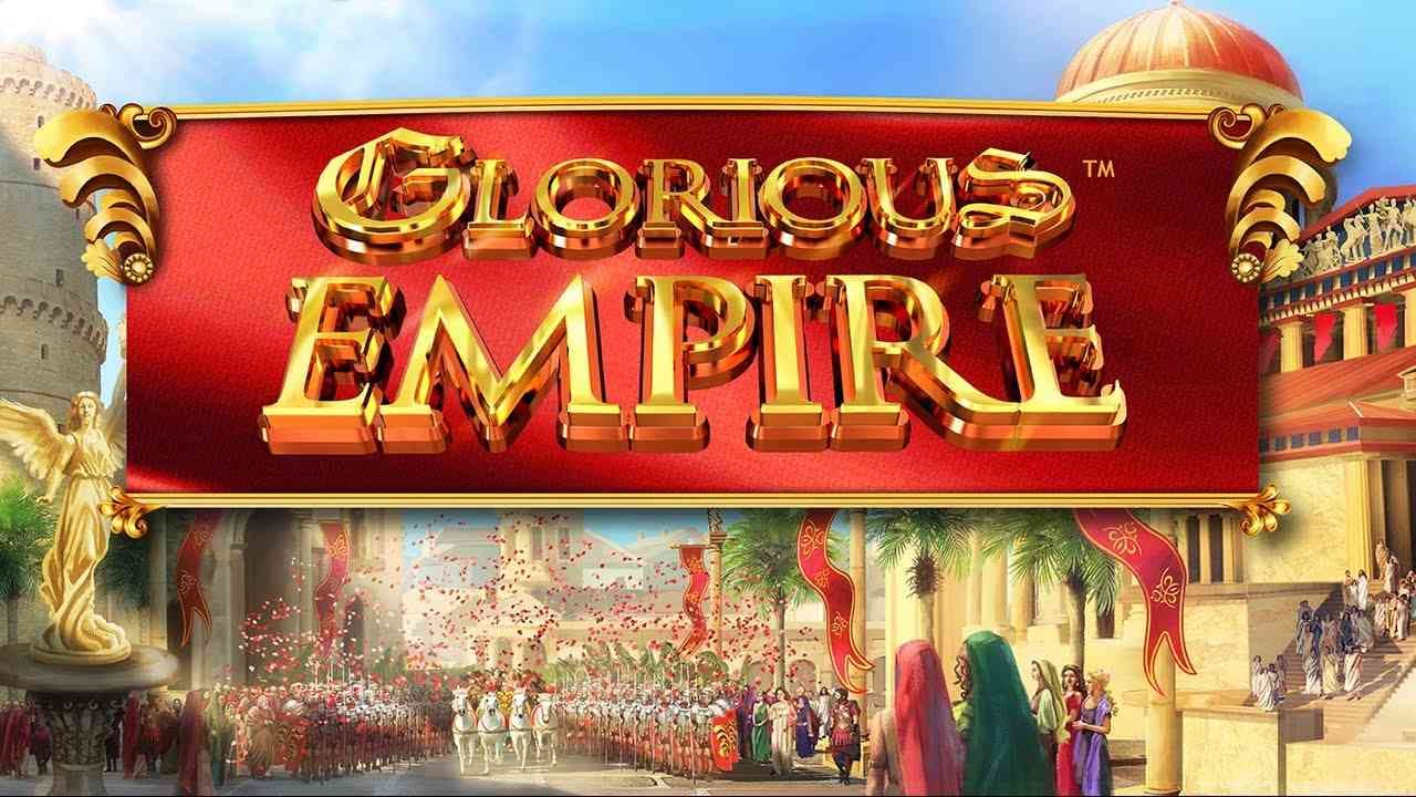 Glorious Empire