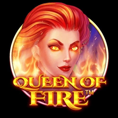 Queen Of Fire