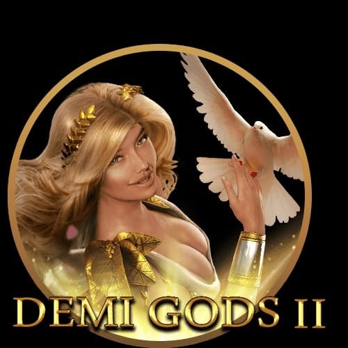 Demi Gods II