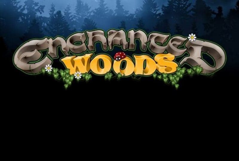 Enchanted Woods