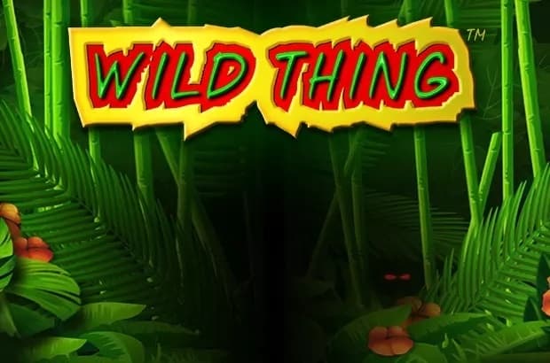 Wild Thing™