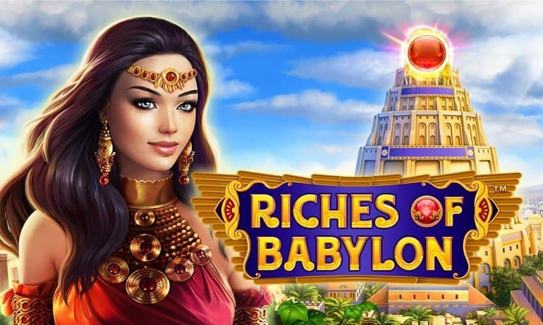 Riches of Babylon™