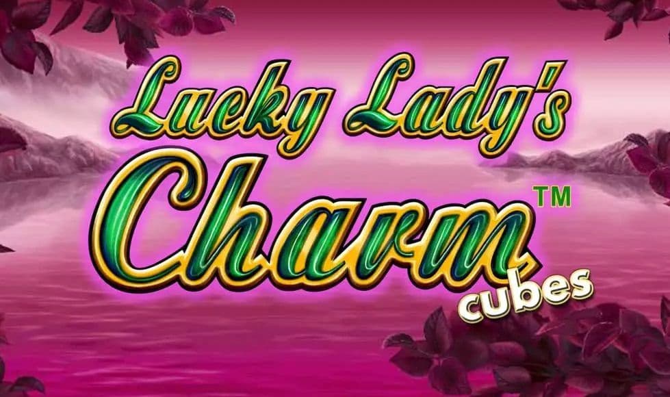 Lucky Lady’s Charm™ Cubes