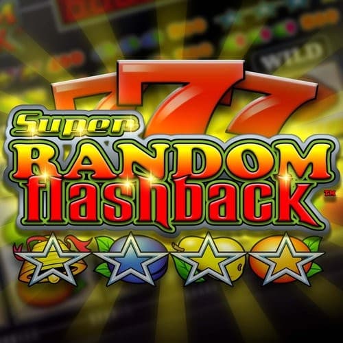 Super Random Flashback™
