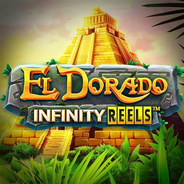 El Dorado Infinity Reels™