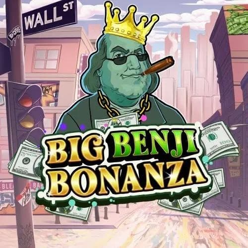 Big Benji Bonanza