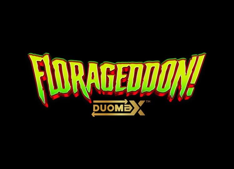 Florageddon! DuoMax™