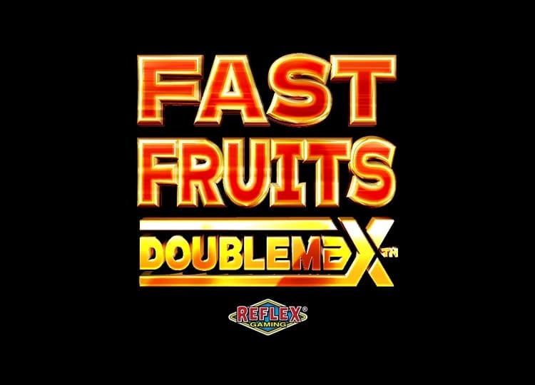 Fast Fruits DoubleMax™