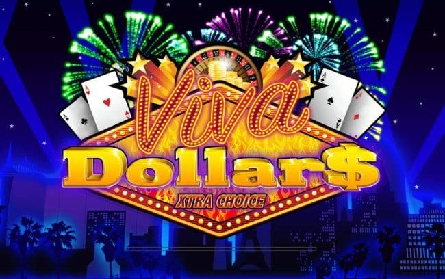 Viva Dollar$ – Xtra Choice