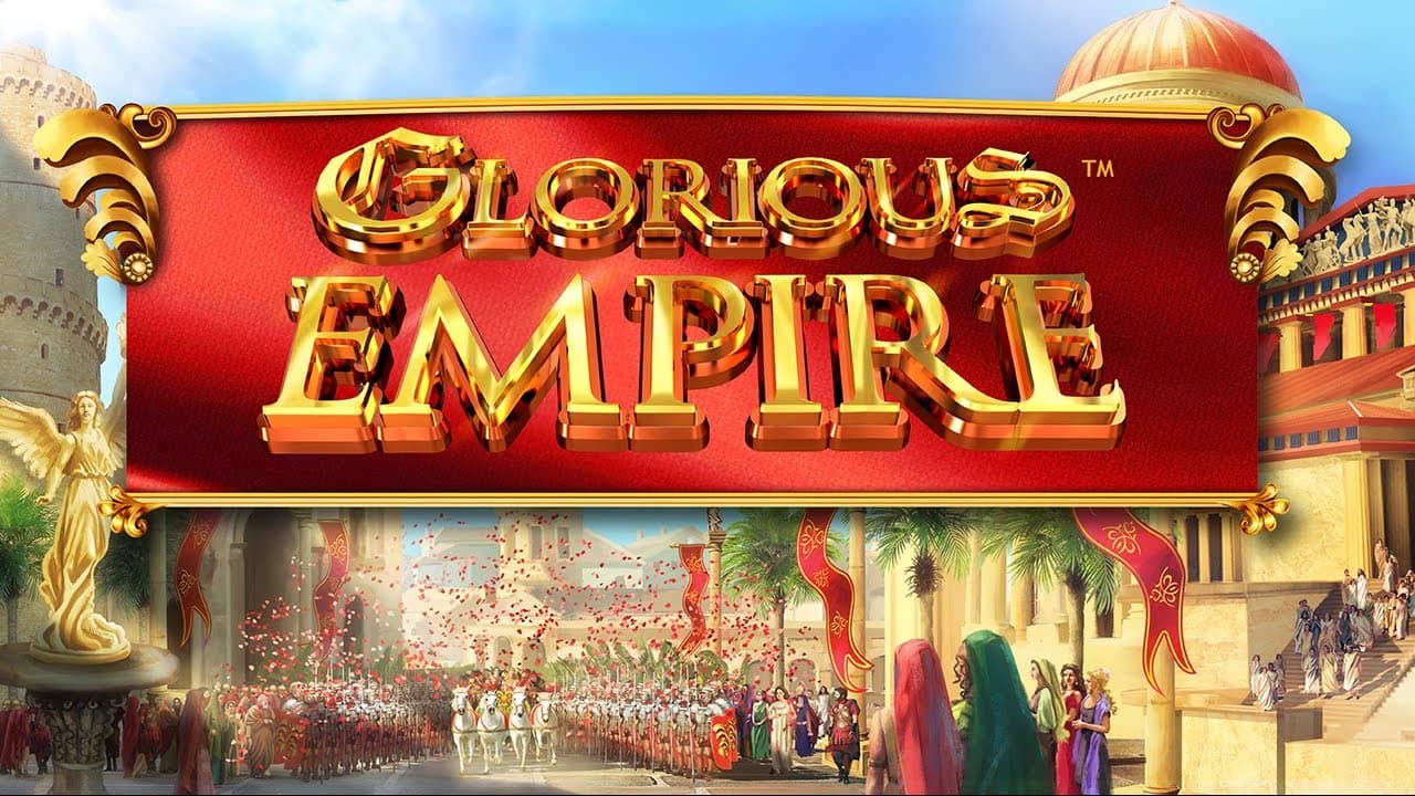 Glorious Empire