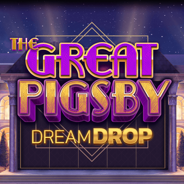 The Great Pigsby Dream Drop