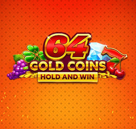 64 Gold Coins Hold and win