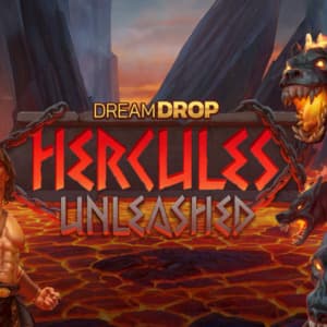 Hercules Unleashed Dream Drop
