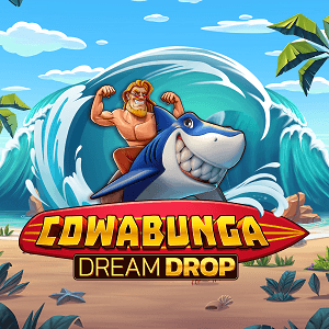 Cowabunga Dream Drop