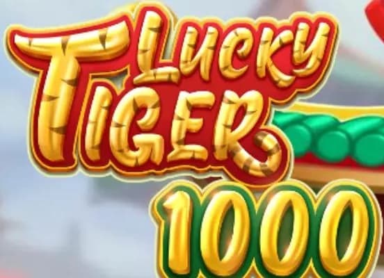 Lucky Tiger 1000