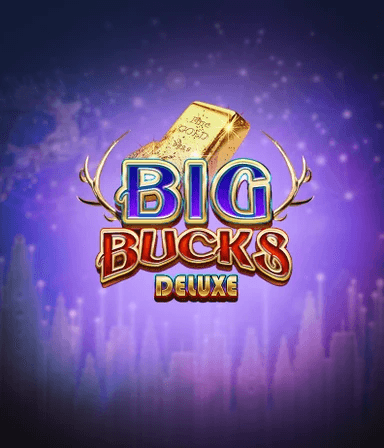 Big Bucks Deluxe