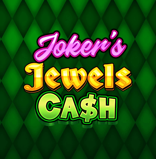 Joker’s Jewels Cash