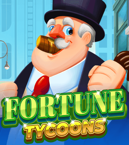 Fortune Tycoons