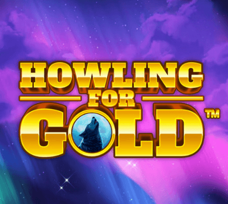 Howling for Gold