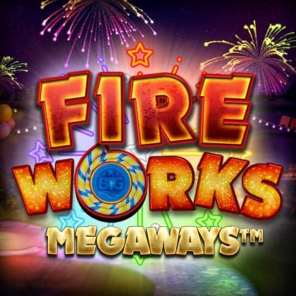Fire Works Megaways