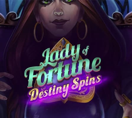 Lady of Fortune Destiny Spins