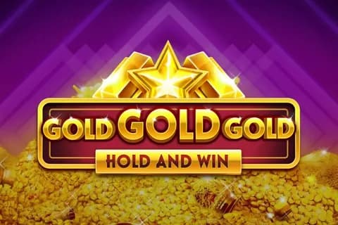 Gold Gold Gold Hold and Win