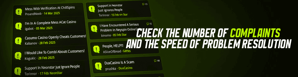 Check the Number of Complaints and the Speed of Problem Resolution