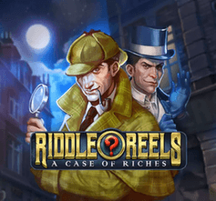 Riddle Reels: A Case of Riches