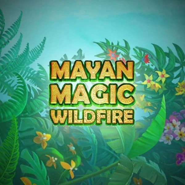Mayan Magic Wildfire