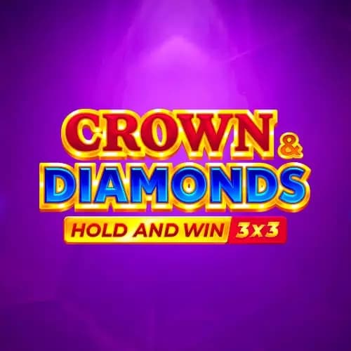 Crown and Diamonds: Hold and Win