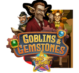 Goblins & Gemstones: Hit ‘n’ Roll