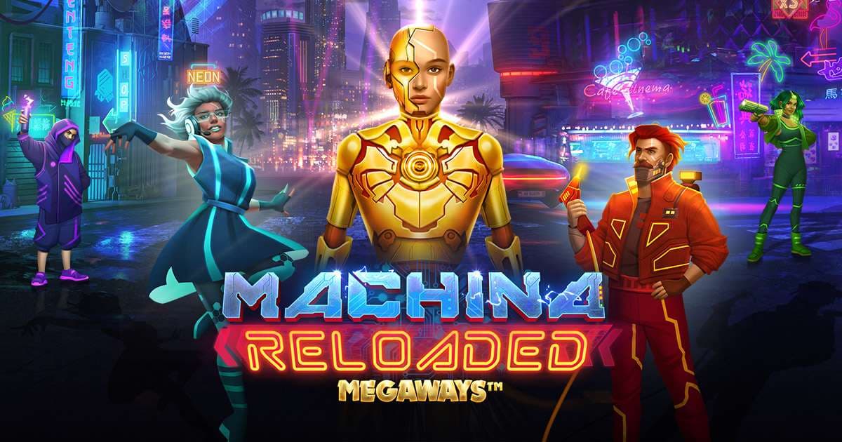 Machina Reloaded Megaways™