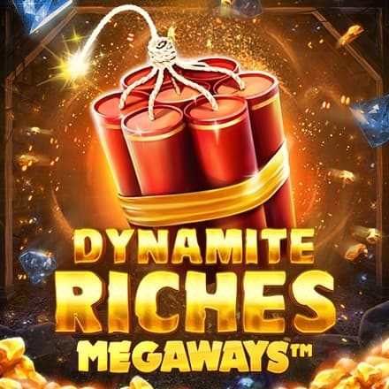 Dynamite Riches MegaWays™