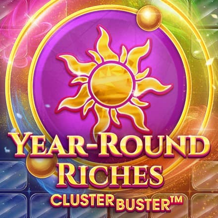 YearRound Riches Clusterbuster™